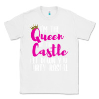 White i’m the queen of the castle get down you dirty rascal t shirt Classic Tee - linhVisuals
