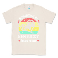 Natural someone in kentucky loves me t  shirt someone in kentucky loves me fun Classic Tee - linhVisuals