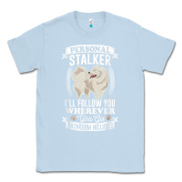 Dusty Blue great pyrenees stalker great pyrenees gifts great pyrenees t shirt Classic Tee - linhVisuals