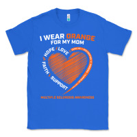 True Royal i wear orange for my mom ms multiple sclerosis awareness t shirt Classic Tee - linhVisuals