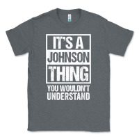 Charcoal Heather it's a johnson thing   you wouldn't understand   family name t shirt Classic Tee - linhVisuals