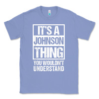 Colony Blue it's a johnson thing   you wouldn't understand   family name t shirt Classic Tee - linhVisuals