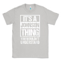 Moon Dust it's a johnson thing   you wouldn't understand   family name t shirt Classic Tee - linhVisuals