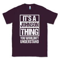 Plum it's a johnson thing   you wouldn't understand   family name t shirt Classic Tee - linhVisuals