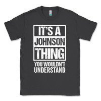 Smoke it's a johnson thing   you wouldn't understand   family name t shirt Classic Tee - linhVisuals