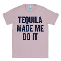 Lilac womens tequila made me do it tank tops for women summer drinking tank Classic Tee - linhVisuals