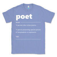Colony Blue poet definition funny for poet drama poetry poems t shirt Classic Tee - linhVisuals