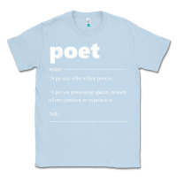 Dusty Blue poet definition funny for poet drama poetry poems t shirt Classic Tee - linhVisuals