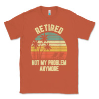 Copper retired shirt not my problem anymore funny retirement t shirt Classic Tee - linhVisuals