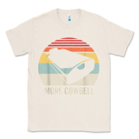 Natural retro more cowbell shirt funny drummer gift vintage t shirt Classic Tee - linhVisuals