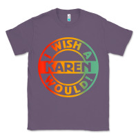Lavender i wish a karen would t shirt Classic Tee - linhVisuals