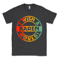 Smoke i wish a karen would t shirt Classic Tee - linhVisuals
