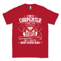 Red i can't fix stupid   funny carpentry woodworking carpenter t shirt Classic Tee - linhVisuals