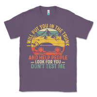 Lavender i will put you in the trunk and help people funny saying t shirt Classic Tee - linhVisuals