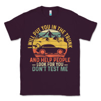Plum i will put you in the trunk and help people funny saying t shirt Classic Tee - linhVisuals