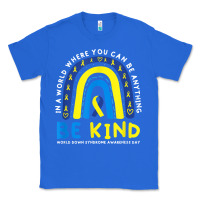 Be Kind Down Syndrome Awareness Blue Ribbon Rainbow March 21 T Shirt Classic Tee | Teevron