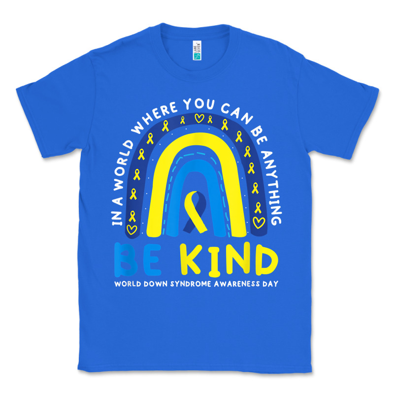 Be Kind Down Syndrome Awareness Blue Ribbon Rainbow March 21 T Shirt Classic Tee by linhVisuals | Teevron