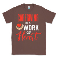 Chestnut caregiving is a work of heart caregiver gifts for men, women t shirt Classic Tee - linhVisuals