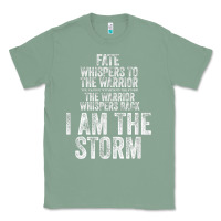 Sage fate whispers to warrior i am the storm quote gritty fighter t shirt Classic Tee - linhVisuals