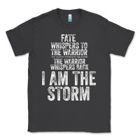Smoke fate whispers to warrior i am the storm quote gritty fighter t shirt Classic Tee - linhVisuals