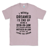 Lilac mens i never dreamed i'd end up being a son in law funny gift t shirt Classic Tee - linhVisuals