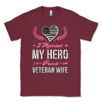Burgundy i married my hero proud veteran wife usa military husband t shirt Classic Tee - linhVisuals