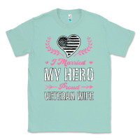 Seafoam i married my hero proud veteran wife usa military husband t shirt Classic Tee - linhVisuals
