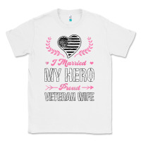 White i married my hero proud veteran wife usa military husband t shirt Classic Tee - linhVisuals
