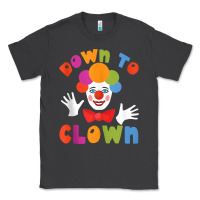 Smoke down to clown funny circus tank top Classic Tee - linhVisuals