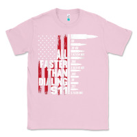 Bubblegum Pink all faster than dialing 911 american flag gun lover for men t shirt Classic Tee - linhVisuals
