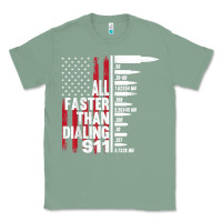 Sage all faster than dialing 911 american flag gun lover for men t shirt Classic Tee - linhVisuals