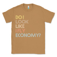 Toasted Coconut do i look like i fly economy   funny vintage retro premium t shirt Classic Tee - linhVisuals