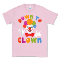 Bubblegum Pink down to clown funny circus tank top Classic Tee - linhVisuals