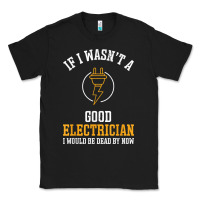 Black electrician gifts for men & funny electrical design t shirt Classic Tee - linhVisuals