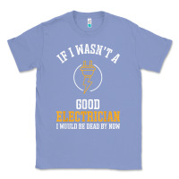 Colony Blue electrician gifts for men & funny electrical design t shirt Classic Tee - linhVisuals