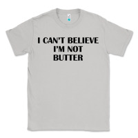 Moon Dust i cant believe im not butter t shirt Classic Tee - linhVisuals