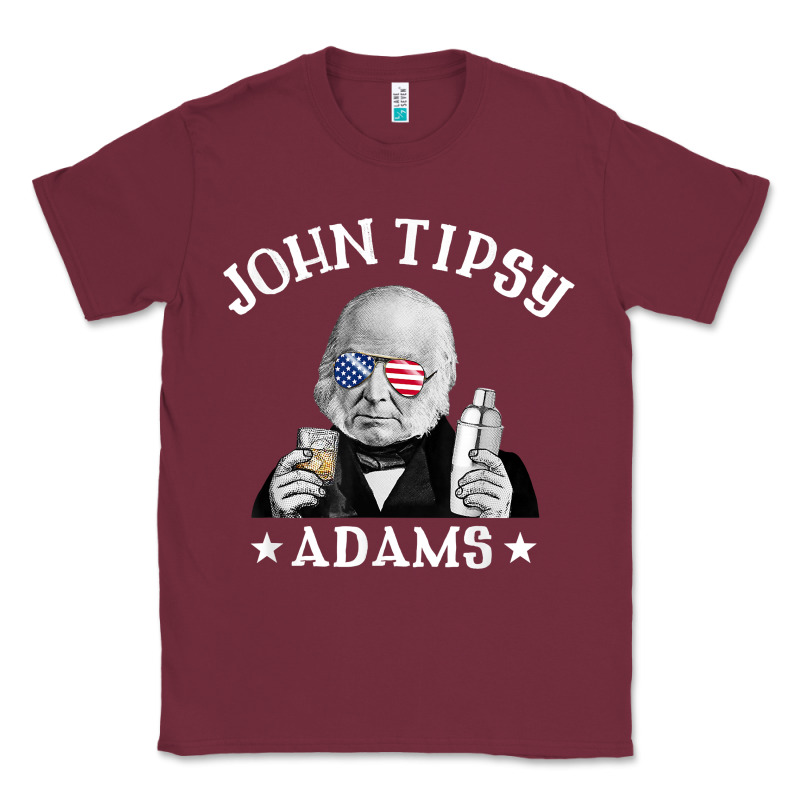 John Tipsy Adams President John Quincy Adams 4th Of July T Shirt Classic Tee by linhVisuals | Teevron