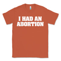 Copper i had an abortion shirt pro choice Classic Tee - linhVisuals