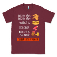 Burgundy chicken wing chicken wing hotdog and bologna shirt t shirt Classic Tee - linhVisuals