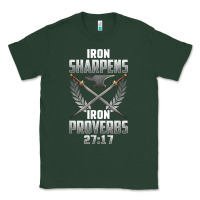 Sports Green iron sharpens iron quote proverbs 2717 christian cool gift t shirt Classic Tee - linhVisuals