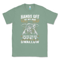 Sage mens hands off of my rod bass fishing fisherman t shirt Classic Tee - linhVisuals