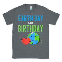 Charcoal Heather earth day is my birthday shirt pro environment party gift t shirt Classic Tee - linhVisuals