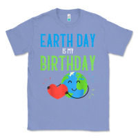 Colony Blue earth day is my birthday shirt pro environment party gift t shirt Classic Tee - linhVisuals