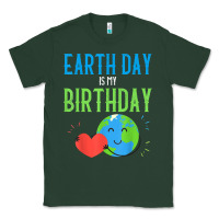 Sports Green earth day is my birthday shirt pro environment party gift t shirt Classic Tee - linhVisuals