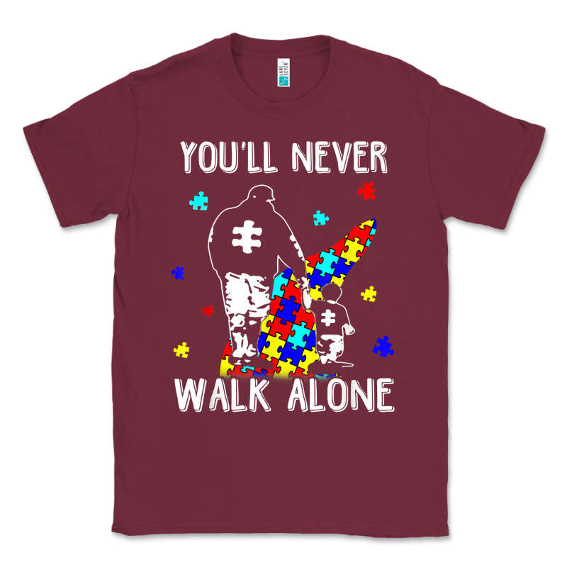 Autism Dad You Will Never Walk Alone Support Autism Son T Shirt Classic Tee by linhVisuals | Teevron