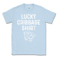Dusty Blue funny cribbage shirt lucky card game player lover gift t shirt Classic Tee - linhVisuals