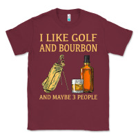 Burgundy i like golf and bourbon and maybe 3 people t shirt Classic Tee - linhVisuals