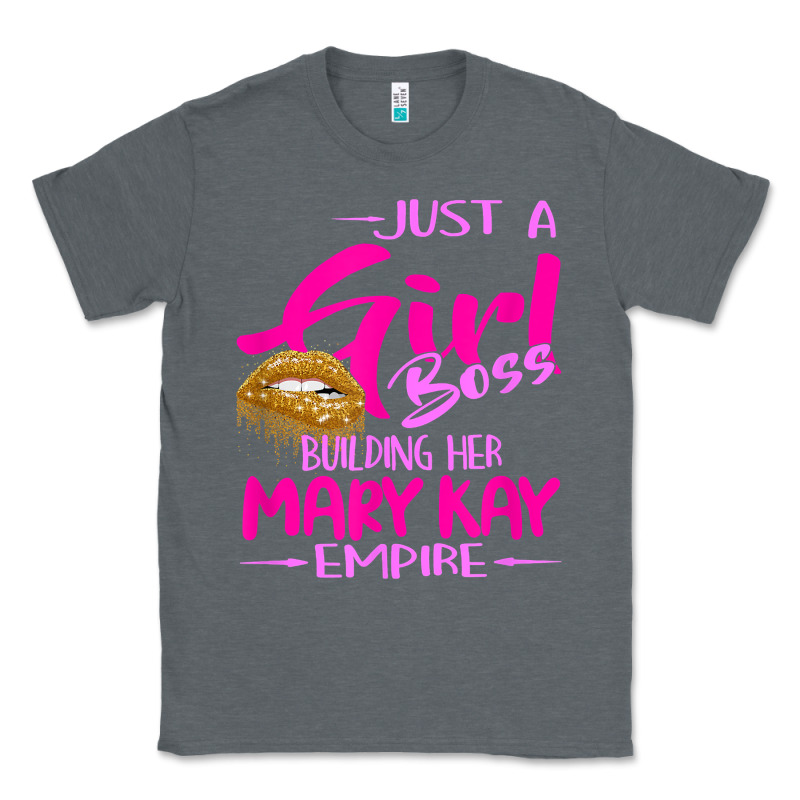 Just A Girl Boss Building Her Mary Kay Empire Gift For Women T Shirt Classic Tee by linhVisuals | Teevron
