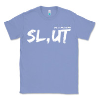 Colony Blue salt lake utah slut Classic Tee - linhVisuals