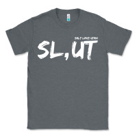 Charcoal Heather salt lake utah slut Classic Tee - linhVisuals